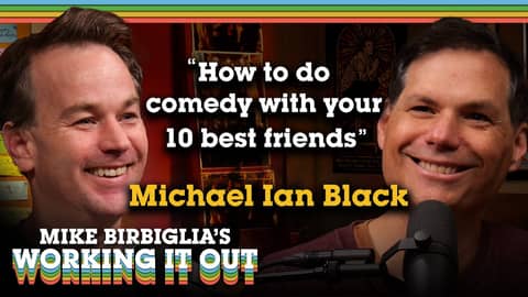 150. Michael Ian Black: How to Do Comedy with Your 10 Best Friends