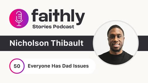 Everyone Has Dad Issues - Nicholson Thibault