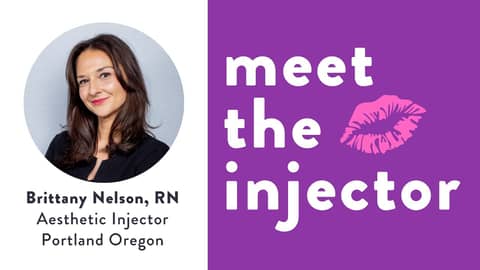Brittany Nelson, RN - Aesthetic Injector in Portland, Oregon