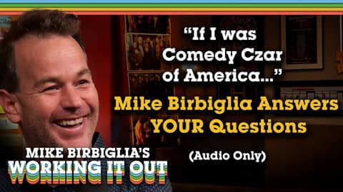 Q&A: Mike Answers Voicemails About Comedy Advice and Crying Babies at Shows