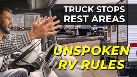Unspoken Rules for RVers at Rest Areas and Truck Stops Unspoken Rules for RVers at Rest Areas and Truck Stops