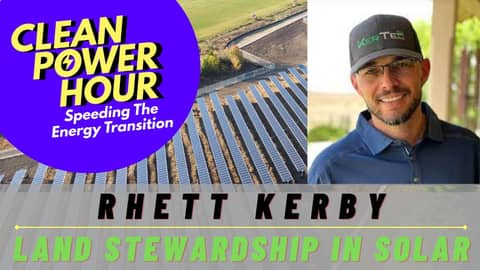 Land Stewardship in the Solar Industry | Rhett Kerby, KerTec | #67
