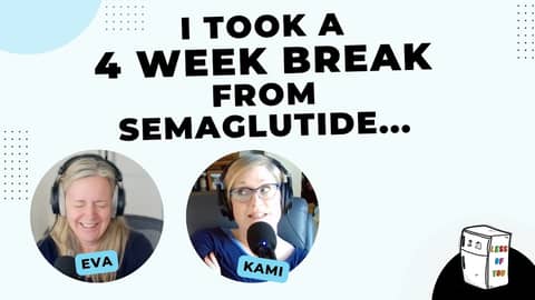 I took a 4 week break from semaglutide and here’s what happened