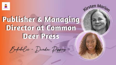 Publisher and Managing Editor at Common Deer Press, Kirsten Marion | Episode 45