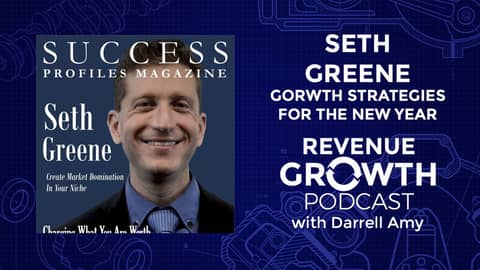 Seth Greene-Growth Strategies For the New Year