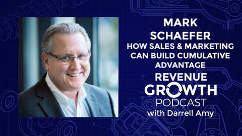 Mark Schaefer-How Sales & Marketing Can Build Cumulative Advantage