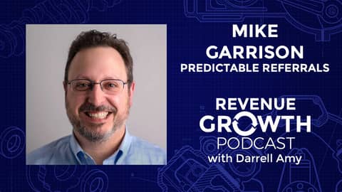 Mike Garrison-Predictable Referrals