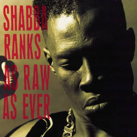Shabba Ranks:  As Raw As Ever (1991). The Emperor Reigns (featuring Reggae Lover Podcast)