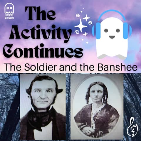 The Soldier and the Banshee