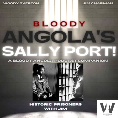 Martin Luther King Jr. | Historic Prisoners with Jim Sally Port