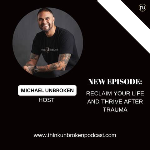 Reclaim Your Life and Thrive After Trauma