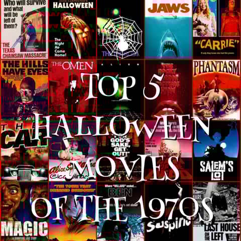 Top 5 Movies to Watch at Halloween: 1970s