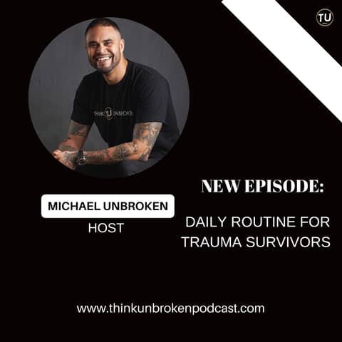 Daily Routine for Trauma Survivors