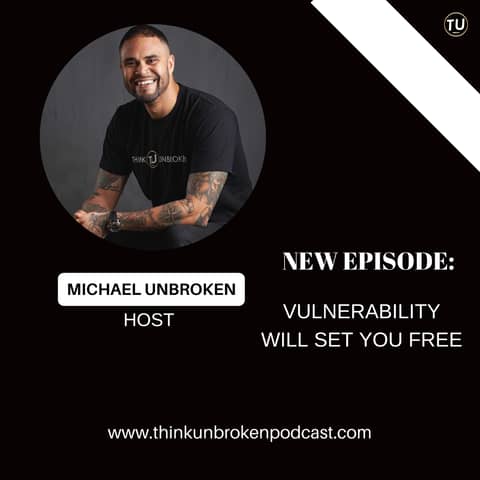 Vulnerability will Set You Free