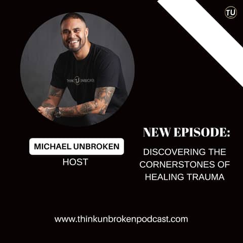 Discovering the Cornerstones of Healing Trauma