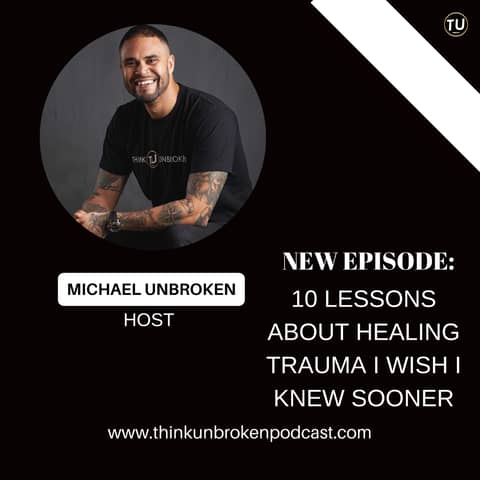10 Lessons About Healing Trauma I Wish I Knew Sooner