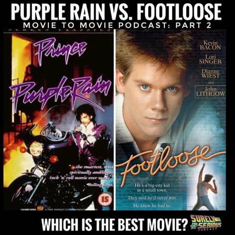 "Footloose" (1984) vs. "Purple Rain" (1984): Movie to Movie Part 2