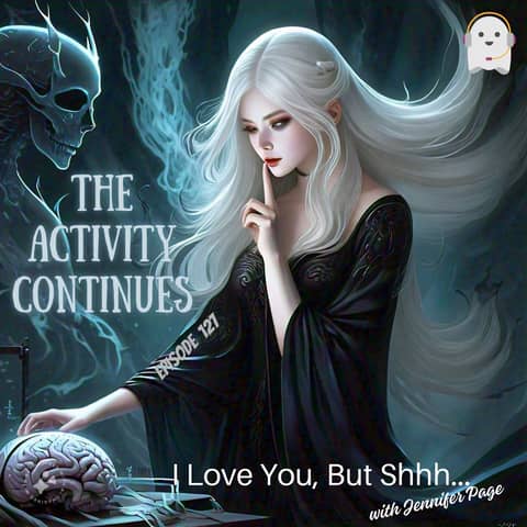 I Love You, but Shhh!