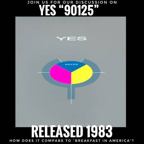 Yes "90125" (1983): Track by Track!