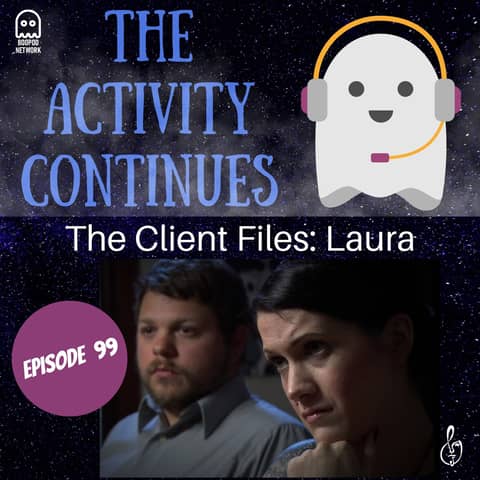 The Client Files: Laura