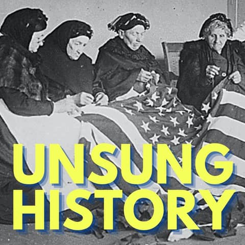 UNSUNG HISTORY