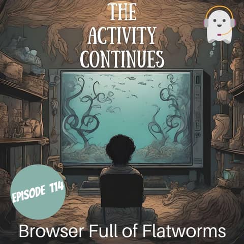 Browser Full of Flatworms