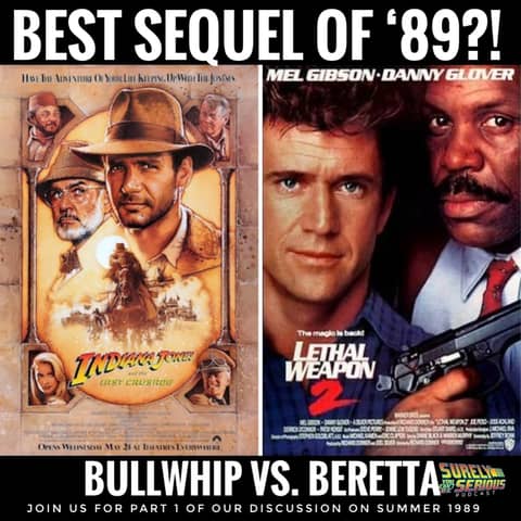 "Indiana Jones and the Last Crusade" (1989) vs "Lethal Weapon 2" (1989): Part 1