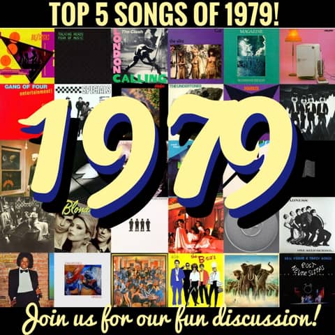 Top 5 Songs of 1979!