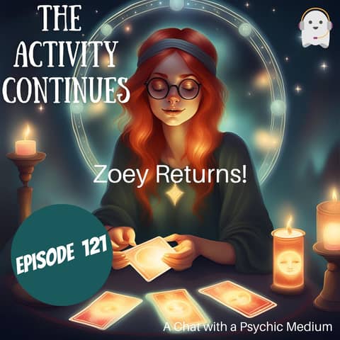 Zoey Returns! (A Chat with a Psychic Medium)
