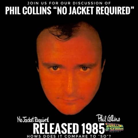 Phil Collins "No Jacket Required" (1985): Track by Track!