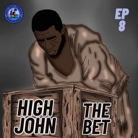High John & the Bet