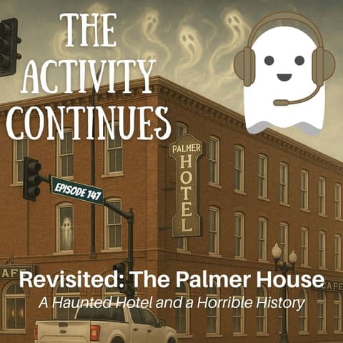 147: Revisited: The Palmer House