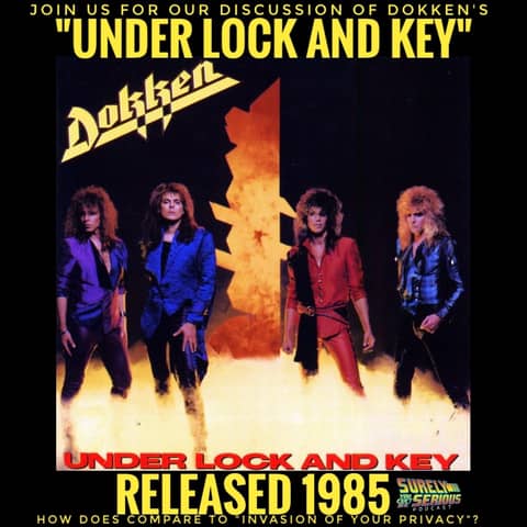 Dokken "Under Lock and Key" (1985): Track by Track!