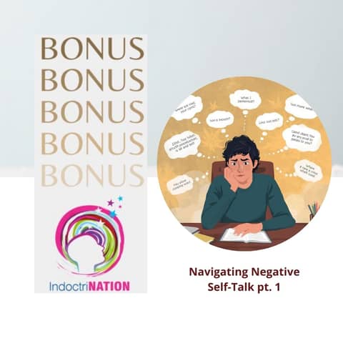 BONUS PREVIEW: Navigating Negative Self-Talk pt. 1