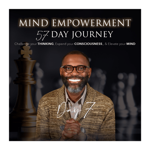 Day 7 of 57 | Mind Empowerment:  Strategic Decision-Making