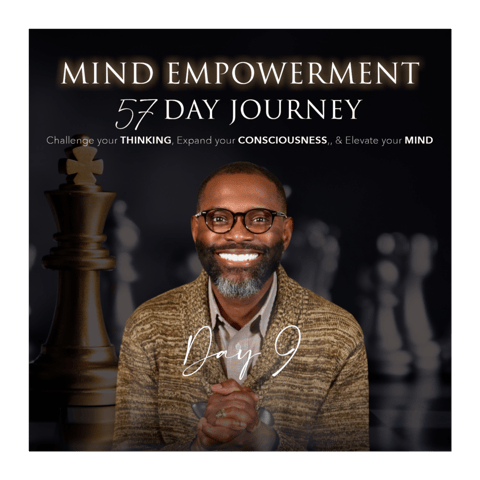 Day 9 of 57 | Mind Empowerment: Redefining Success