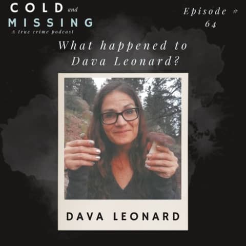 Cold and Missing: Dava Leonard