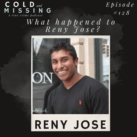 Cold and Missing: Reny Jose