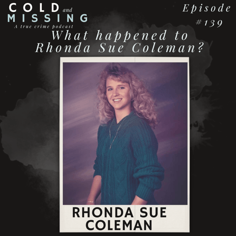 Cold and Missing: Rhonda Sue Coleman