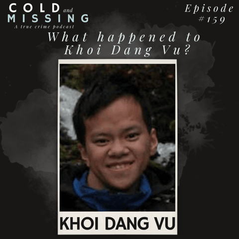 Cold and Missing: Khoi Dang Vu