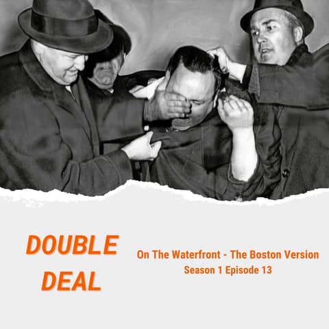 On the Waterfront - The Boston Version