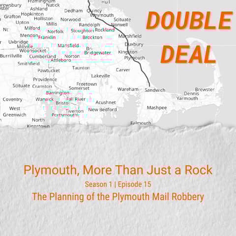 Plymouth, More Than Just a Rock - The Planning of the Plymouth Mail Robbery