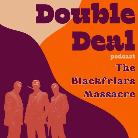 The Blackfriars Massacre