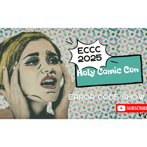 Emerald City Comic Con Preview! - Error Code Show