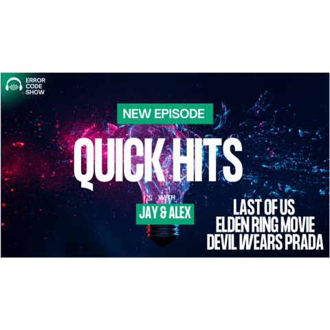 Quick Hits - Topics without a topic...or something - Error Code Show