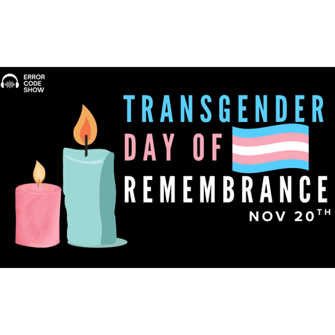 Transgender Day of Remembrance: The Lives We Lost, The Reality We Face, and Honoring Lia Smith
