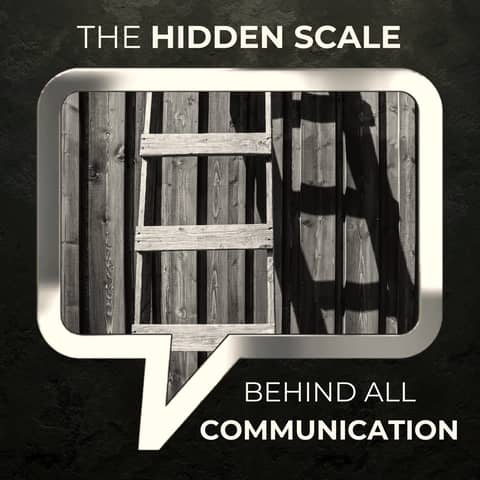 The Hidden Scale Behind All Communication