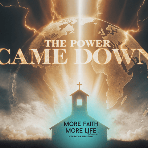 The Power Came Down | #127