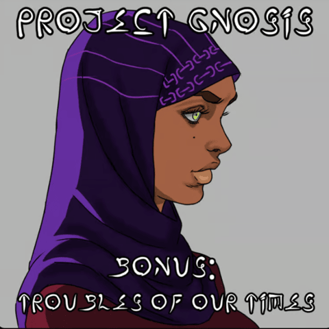 Bonus Episode: Troubles of Our Times