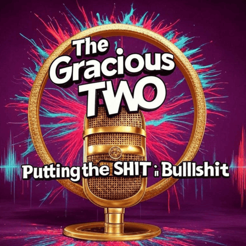 The Gracious Two - LIVE Show 077 - Gigi Campbell